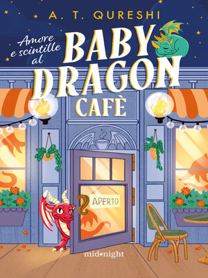 cover image of Amore e scintille al Baby Dragon Cafè